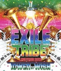 3discs Blueray EXILE EXILE TRIBE LIVE TOUR 2012 -TOWER OF WISH- (3枚組Bl RZXD5922931  /00330