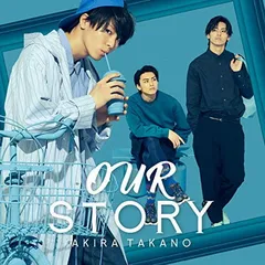 OUR STORY(CD+DVDA盤) [Audio CD] 高野洸