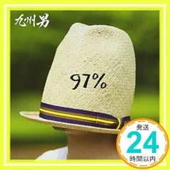 97%（通常盤） [CD] 九州男_02