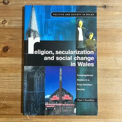 【古本】religion, secularization and social change in Wales / Paul Chambers　ペーパーバック