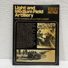 Light and Medium Field Artillery 洋書 迫撃砲 大砲 1975年 WW2 FACT FILES
