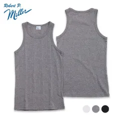 ロバート ピー ミラー【Robert P. Miller】110C Panel-rib Tanktop パネルリブ タンクトップ ノースリーブ メンズ トップス インナー アンダーウェア 下着 シンプル 無地