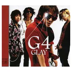 G4 [Audio CD] GLAY
