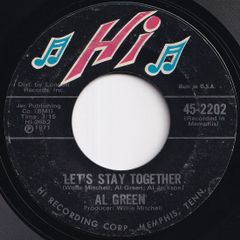 Al Green Let's Stay Together / Tomorrow's Dream Hi US 45-2202 211757 SOUL ソウル レコード 7インチ 45