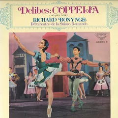 2discs LP リチャード・ボニング, スイス・ロマンド管弦楽団 ドリーブ / バレエ音楽〈コッペリア〉全曲 SLC21589 LONDON /00660