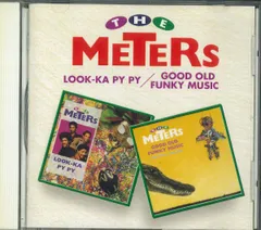 CD Meters Look-ka Py Py / Good Old Funky Music AUCD3004 ROUNDER /00110