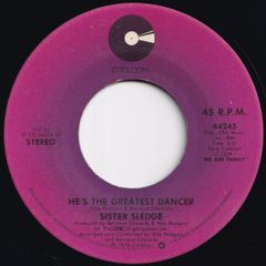 Sister Sledge He's The Greatest Dancer / Somebody Loves Me Cotillion US 44245 211783 SOUL DISCO ソウル ディスコ レコード 7インチ 45