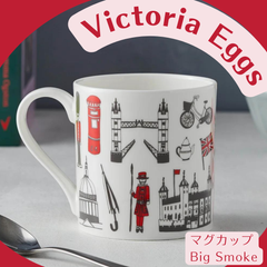 Victoria Eggs / ヴィクトリアエッグス マグカップ / Big Smoke