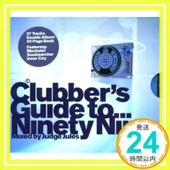 Clubber's Guide to Ninety Nine [CD] Various Artists_03
