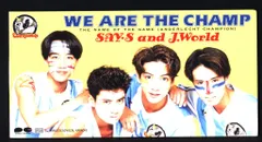 希少！！ WE ARE THE CHAMP 光GENJI SAY・S 光GENJI 8cmCD SAY・S and J-World WE ARE THE CHAMP - メルカリ