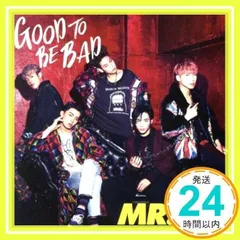 GOOD TO BE BAD(初回盤)(CD+DVD) [CD] MR.MR_02