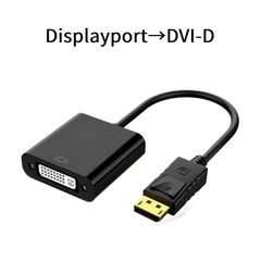 Displayport→ DVI-D変換ケーブル　DP→ DVI-D変換