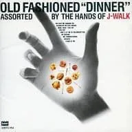 【中古】OLD FASHIONED ''DINNER'' / JーWALK（帯無し）