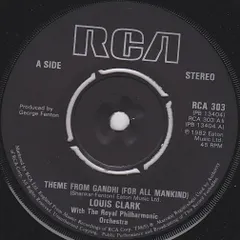 英7” Louis Clark, Royal Philharmoni Theme From Gandhi (For All Mankind) / The Girl In B RCA303 RCA /00080